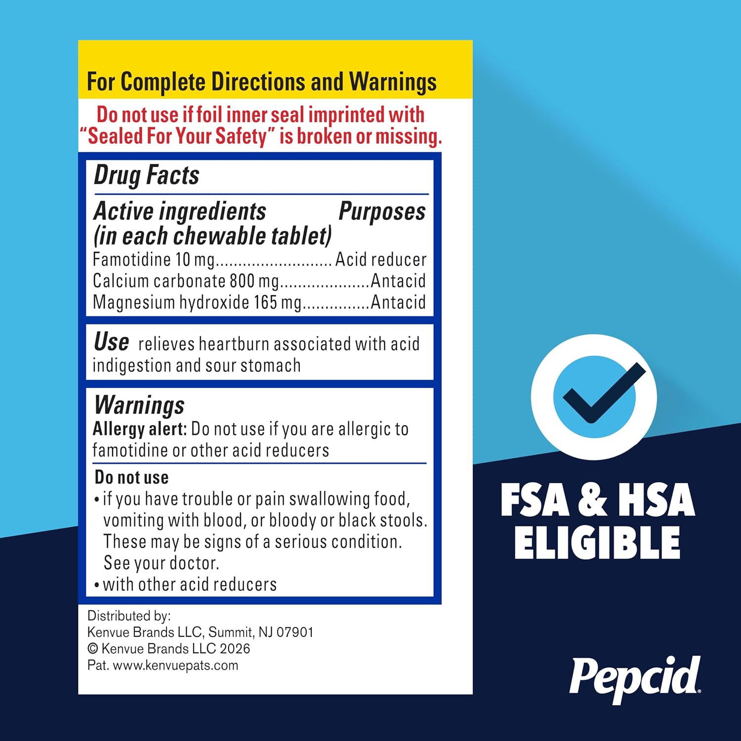 Pepcid Complete tropical fruit Drug Facts panel: famotidine 10 mg, calcium carbonate 800 mg, magnesium hydroxide 165 mg